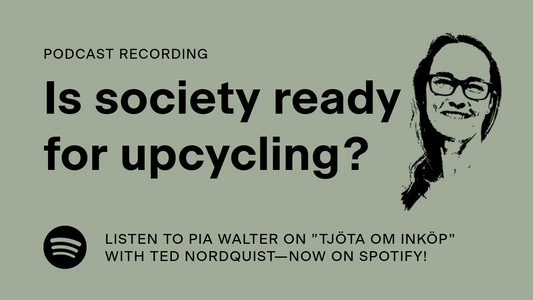 Podcast Episode: "Is Society Ready for Upcycling?"